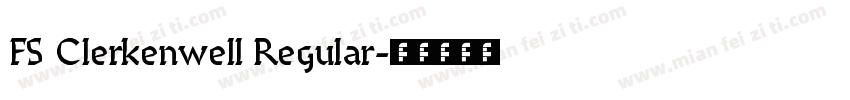 FS Clerkenwell Regular字体转换